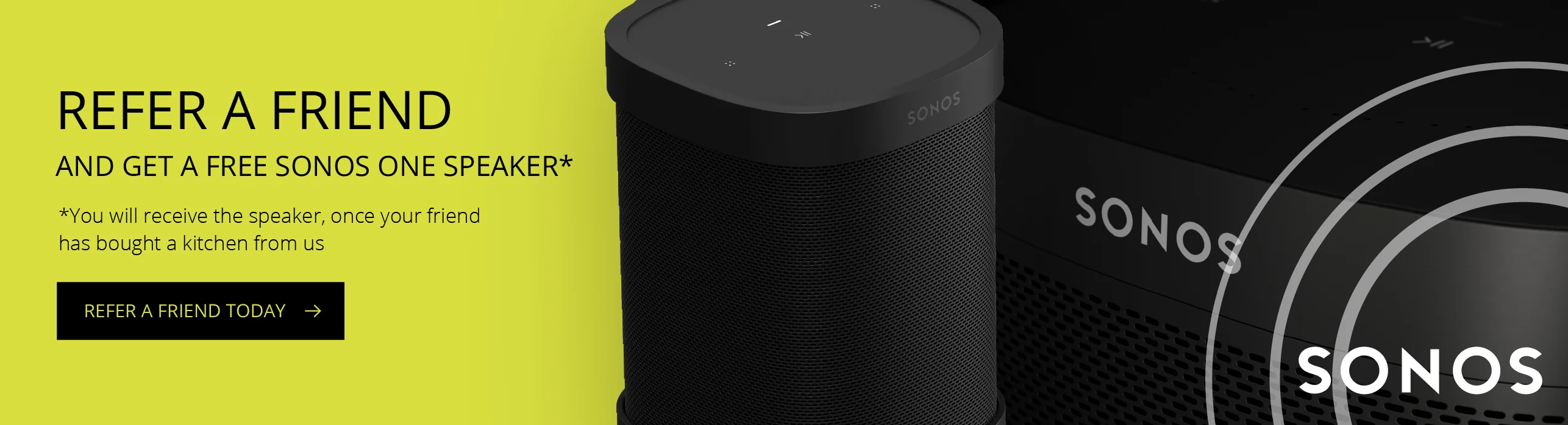 Refer a friend and receive a free Sonos speaker